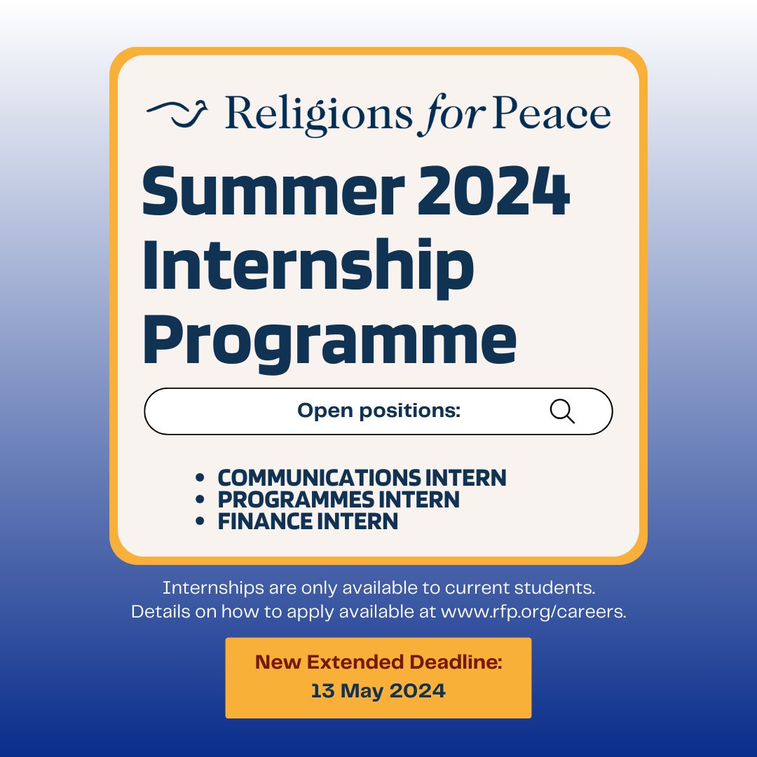 Religions for Peace is pleased to extend the application deadline for its Summer 2024 Internship Programme. Submit applications by 13 May 2024. Learn how to apply by going to 🔗 rfp.org/careers! #summerinternship #internship #hiringnow #careers #rfpnews #religion #peace