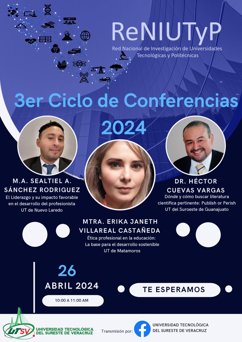 UTSV1's tweet photo. Tercer Ciclo de Conferencias de la Red Nacional de Investigación de Universidades Tecnológicas y Politécnicas
Los esperamos este 26 de abril a las 10:00 am 
 
La Universidad Tecnológica del Sureste de Veracruz sede del evento apoyando la divulgación de la Ciencia. ¡No Faltes! https://t.co/YfxHSgxyIw