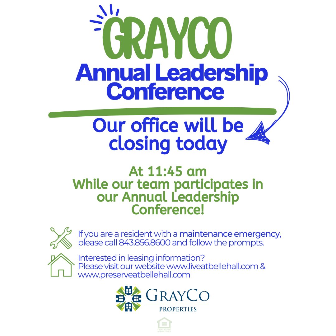 Our Office will be closing today at 11:45AM so our staff members can attend our Annual Leadership Conference! Our office will resume normal business hours on tomorrow Thursday April 25th at 9AM!

#GrayCoGreatness #BestTeamEver #LoveWhereYouWork #BelleHallPreserveatBelleHall