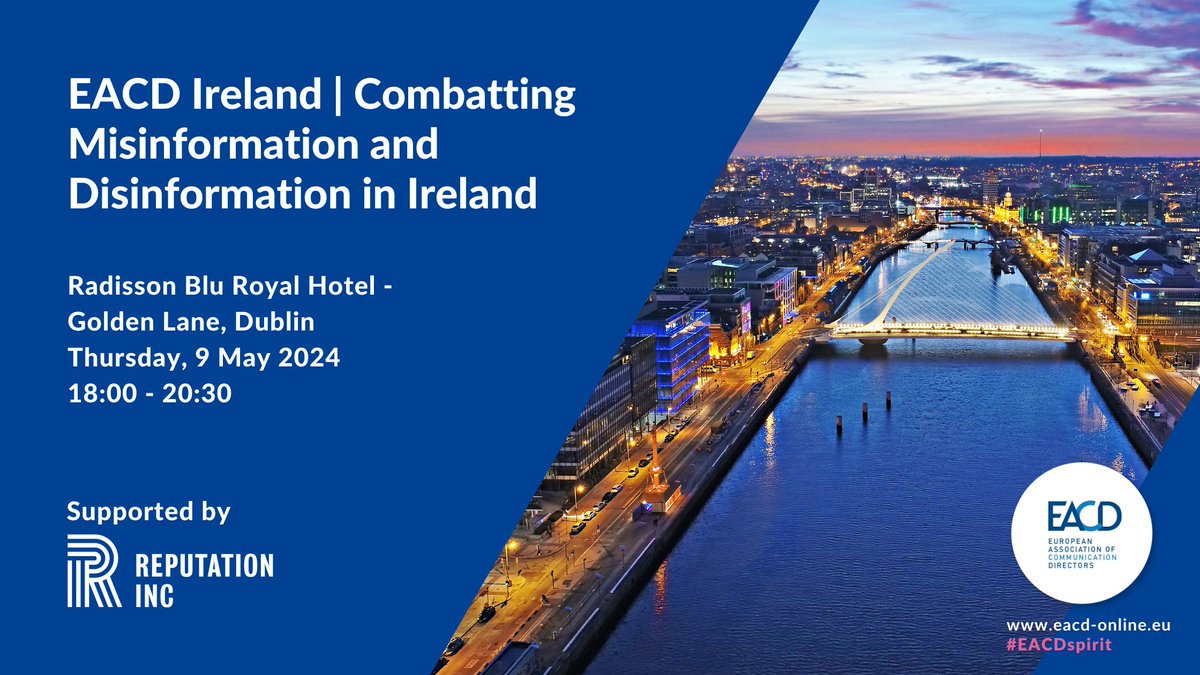 eacdonline's tweet image. How can we tackle #misinformation and #disinformation collectively?
Join us at the #EACD Ireland event, supported by @ReputationInc, to delve into this critical topic and its impact in Ireland.
This event is invite-only. Learn more, register your interest: bit.ly/3w4OUTp