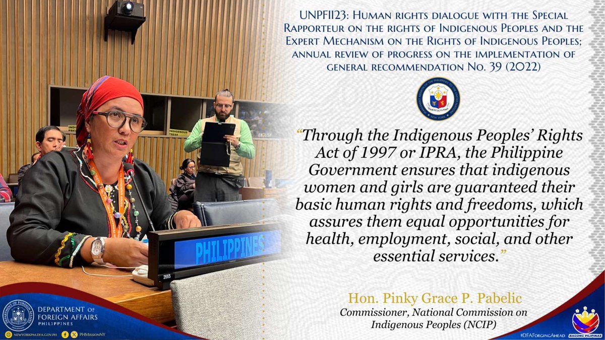🇵🇭 NCIP Commissioner Pinky Grace Pabelic reaffirms PH commitments to protecting the rights of #IndigenousWomenAndGirls pursuant to General Recommendation No. 39, during the #UNPFII Human Rights Dialogue with the #SRIP and #EMRIP.

@DFAPHL #UNPFII2024