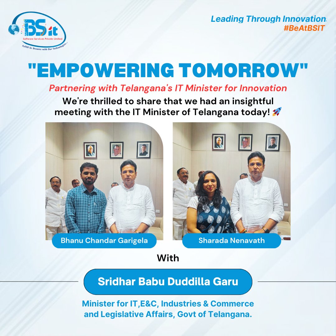 Partnering with Telangana's IT Minister for Innovation.

#BSITSuccess #BestSoftwareCompany #bsitsoftware #bsit #teambsit #TeamBSIT #BeAtBSIT #bsitsoftwareservices #TelanganaIT #Innovation #EmpoweringTomorrow #TelanganaTech #ITMinister #Partnership #Collaboration #TechInnovation