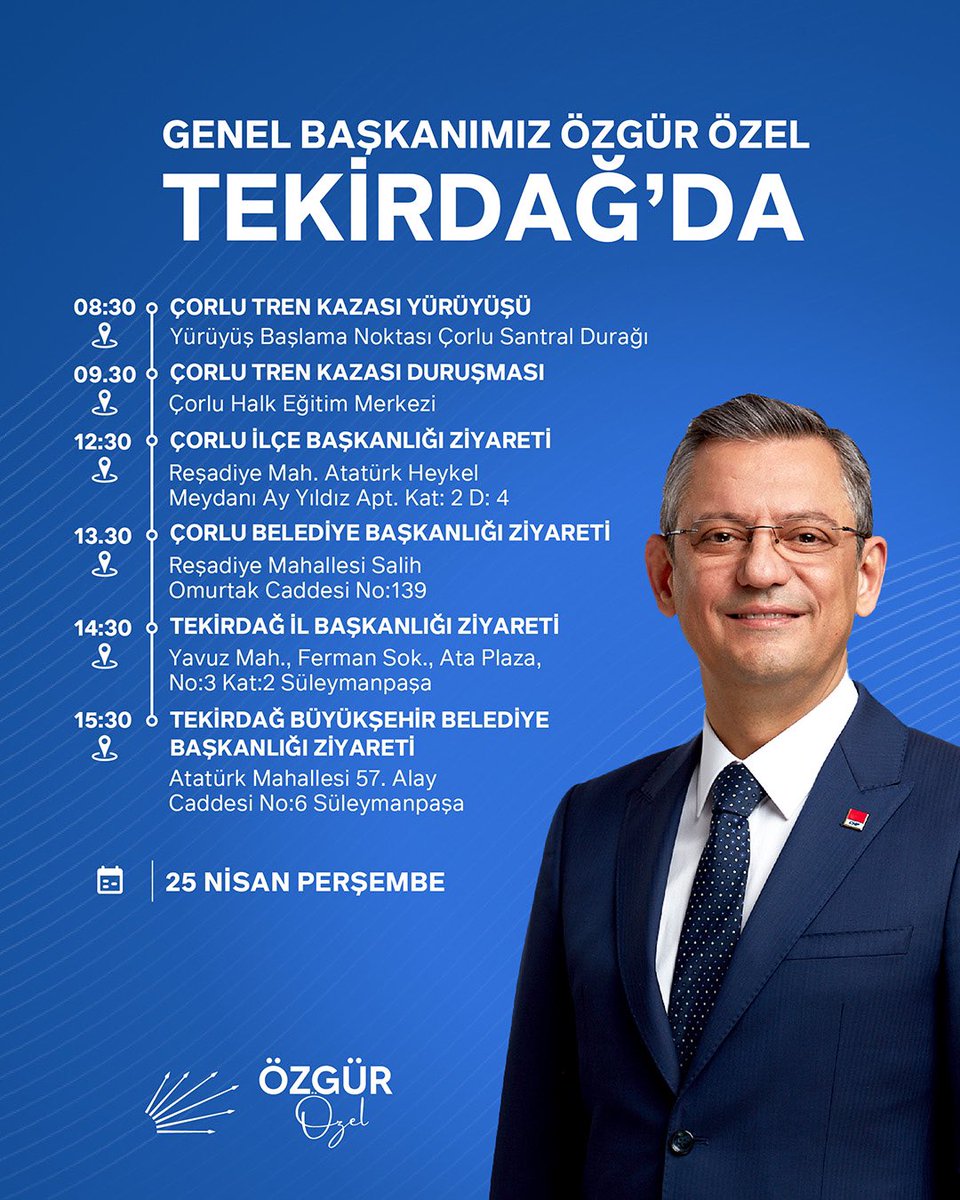 Genel Başkanımız Özgür Özel, yarın Tekirdağ'da olacak. 🗓️25 Nisan Perşembe