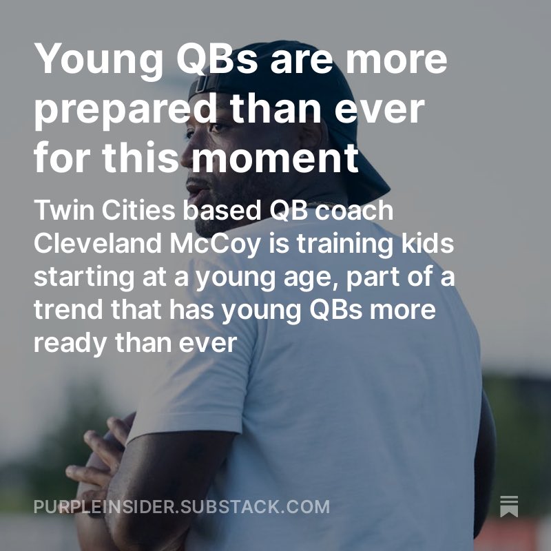 We talk a lot about the difficult transition between college and the NFL but because of training earlier in life today’s QBs are more prepared than ever. I talked to local QB trainer Cleveland McCoy about how young QBs are forming the foundation purpleinsider.substack.com/p/young-qbs-ar…