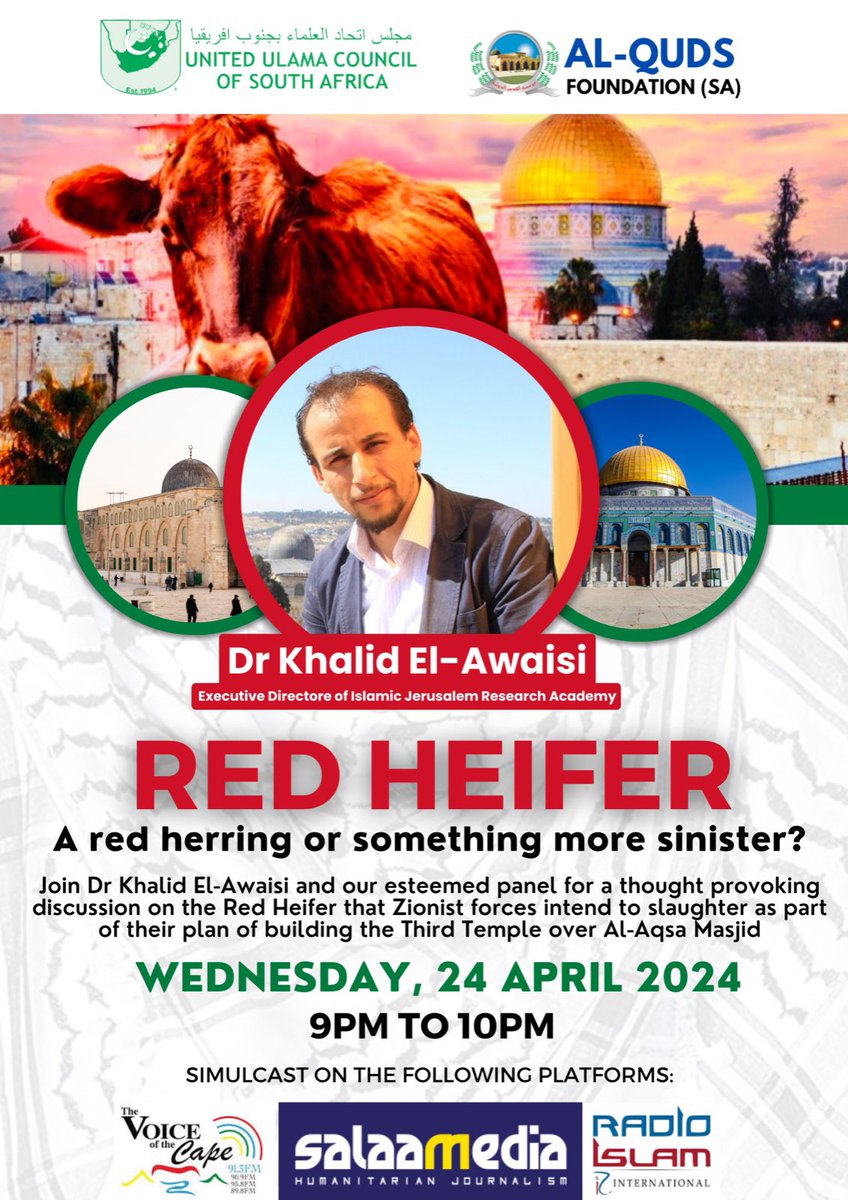 Special broadcast alert! “Red Heifer that Zionist forces intend to slaughter in Al-Quds as part of their plan.” Expert guest Dr Khalid El-Awaisi(@ELAwaisi) executive director of Islamic Jerusalem Research Academy. Wednesday 24th April | 21:00 Watch: youtube.com/live/4BVJPA8kF……