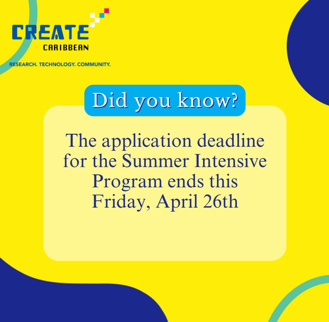 Deadline approaching: Don't miss out on this opportunity! 
Submit your entry by April 26.   May 13th - 24th | 9:00 AM - 3:00 PM JA Time | 10:00 AM - 4:00 PM AST/EST.   Application deadline: April 26 

Register Now - forms.gle/hEWwPxegUi4PSR…

#CreateCaribbean #DigitalScholarship