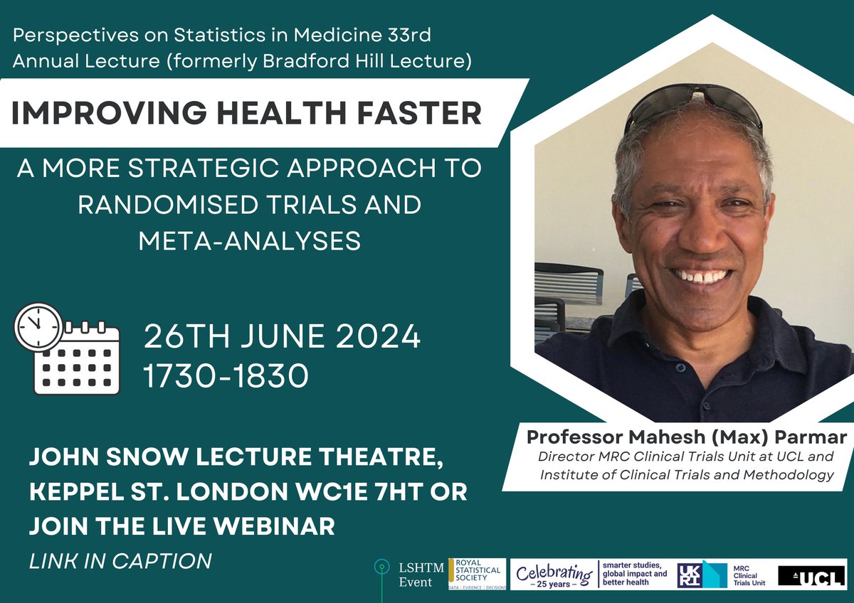 Join me for the 33rd Joint @LSHTM - @RoyalStatSoc Perspectives on Statistics in Medicine Annual Lecture (formerly Bradford Hill Memorial Lecture). 📅 26th June 2024 ⏲️ 1730-1830 (BST) 📍 John Snow Lecture Theatre, @LSHTM WC1E 7HT Link to join online: lshtm.zoom.us/j/98398749667#…