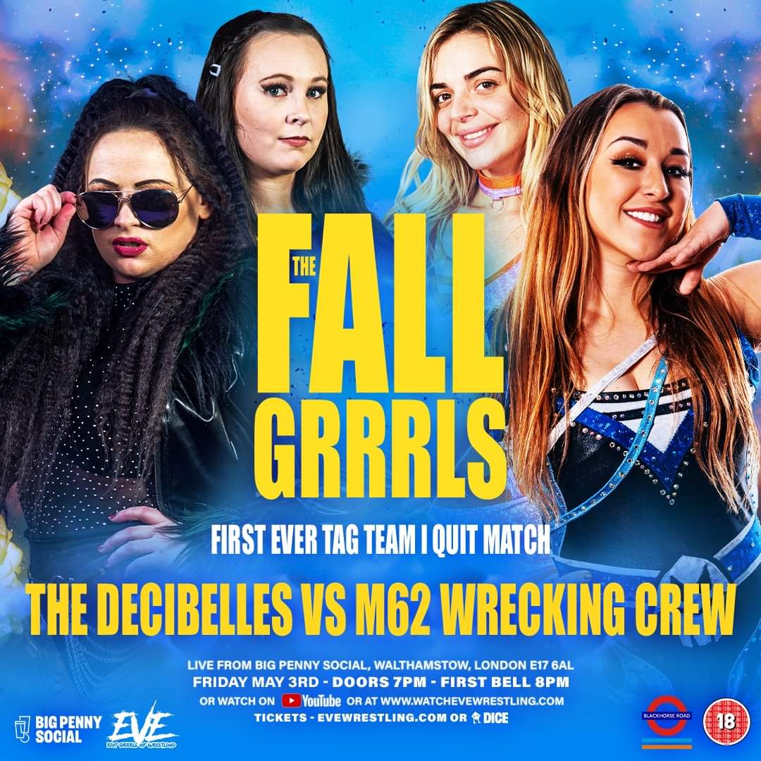 For £20 our next show (May 3, London) gets you A War Games Rules Steel Cage Match, @realsuyung vs @NinaSamuels123 , a tag team I QUIT Match between The M62 Wrecking Crew and The Decibelles, plus @emersyn_jayne , @KanjiDuku @HailWindsor and more! EVEwrestling.com/tickets