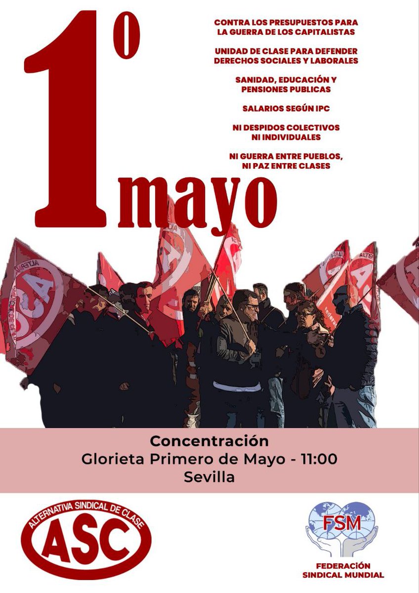 📢 Este primero de mayo volvemos a concentrarnos en los barrios obreros de Sevilla. 📍 Glorieta Primero de Mayo 🕚 11:00 - Contra los presupuestos para la guerra de los capitalistas. Unidad de clase para defender derechos sociales y laborales.