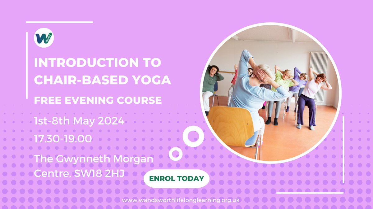 Join us for yoga from the comfort of your chair. Designed with everyone in mind, this introductory #EveningCourse at the Gwynneth Morgan Centre, is just the thing. Register here: forms.office.com/e/R4JzwgHEGX. #FreeCourse, subject to criteria. #ChairYoga #WandsworthLifelongLearning