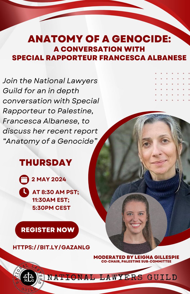Join the NLG and @NLGIC's Palestine Sub-committee, as we host an in-depth conversation with Francesca Albanese, a Special Rapporteur to Palestine, on her report 'Anatomy of a Genocide'. Sign-up, and get more information at : bit.ly/gazanlg #FreePalestine #Gaza