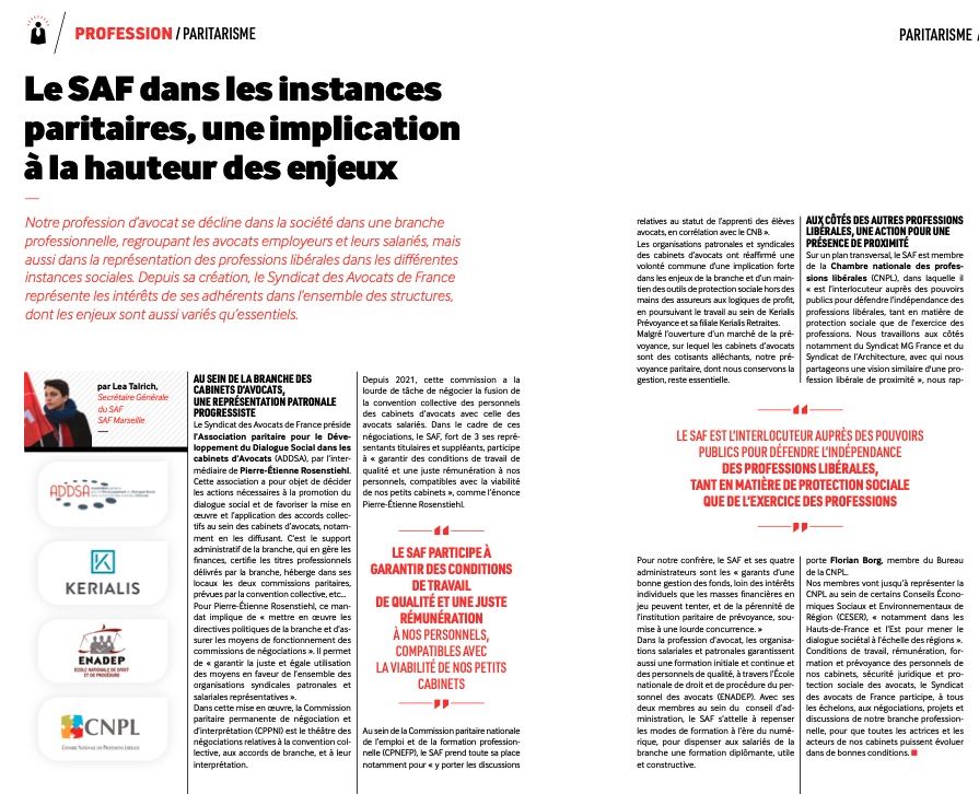 A lire dans #LettreSAF, un article de @Ltlrch Depuis sa création, le Syndicat des Avocats de France représente les intérêts de ses adhérents dans l’ensemble des structures, dont les enjeux sont aussi variés qu’essentiels. lesaf.org/la-lettre/mai-…
