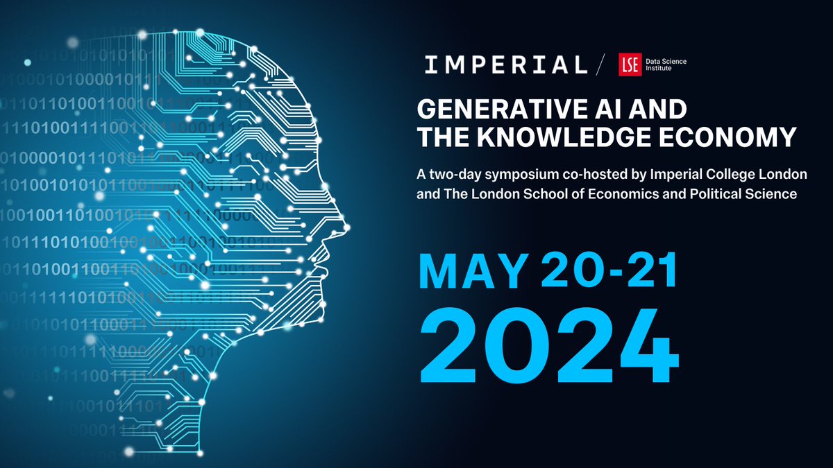 Registrations are now OPEN for our 2-day Symposium on Generative AI and the Knowledge Economy in partnership with @ImperialDSI Join us on May 20/21 for insightful talks on AI and its impact on research and education. lse.ac.uk/DSI/Events/202… #generativeAI #AI #knowledgeeconomy