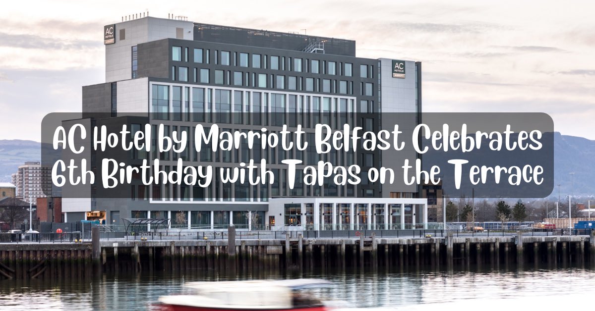 AC Hotel by Marriott Belfast Celebrates 6th Birthday with Tapas on the Terrace and a Special Visit from Celebrity Chef Jean-Christophe Novelli for a Special Two-Day Event @ACHotels @ACHotelBelfast Read more here :- thegourmetboys.com/ac-hotel-by-ma…