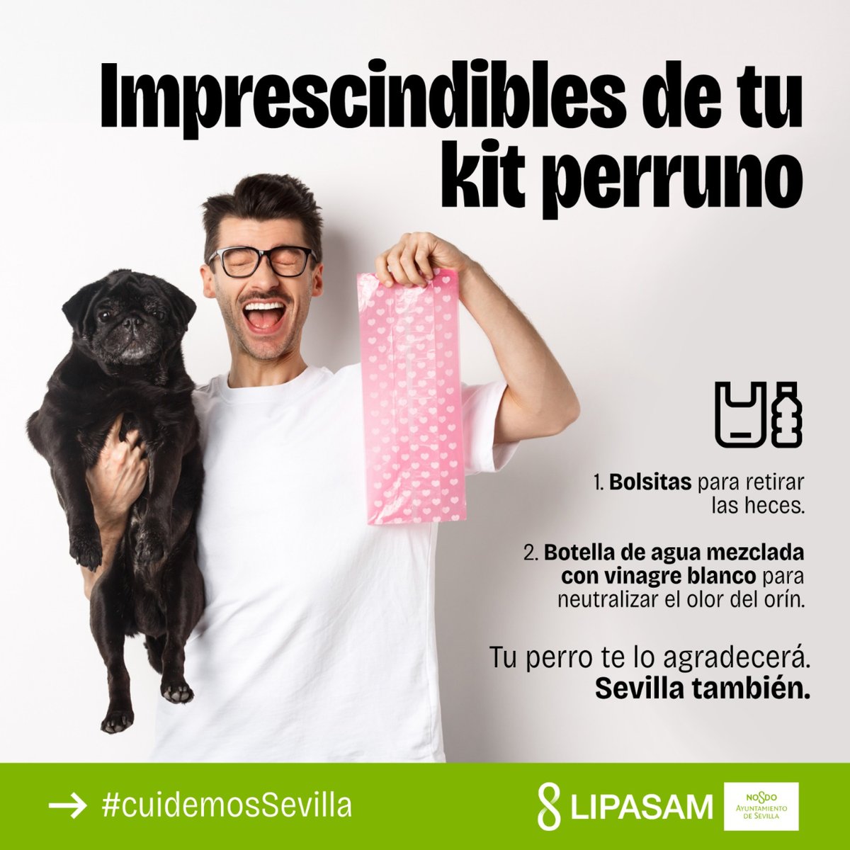 Imprescindibles para el paseo: ✔️Bolsa para los excrementos ✔️Botella para diluir el orín ✔️... y ¡tu mascota! #KitPerruno @Ayto_Sevilla