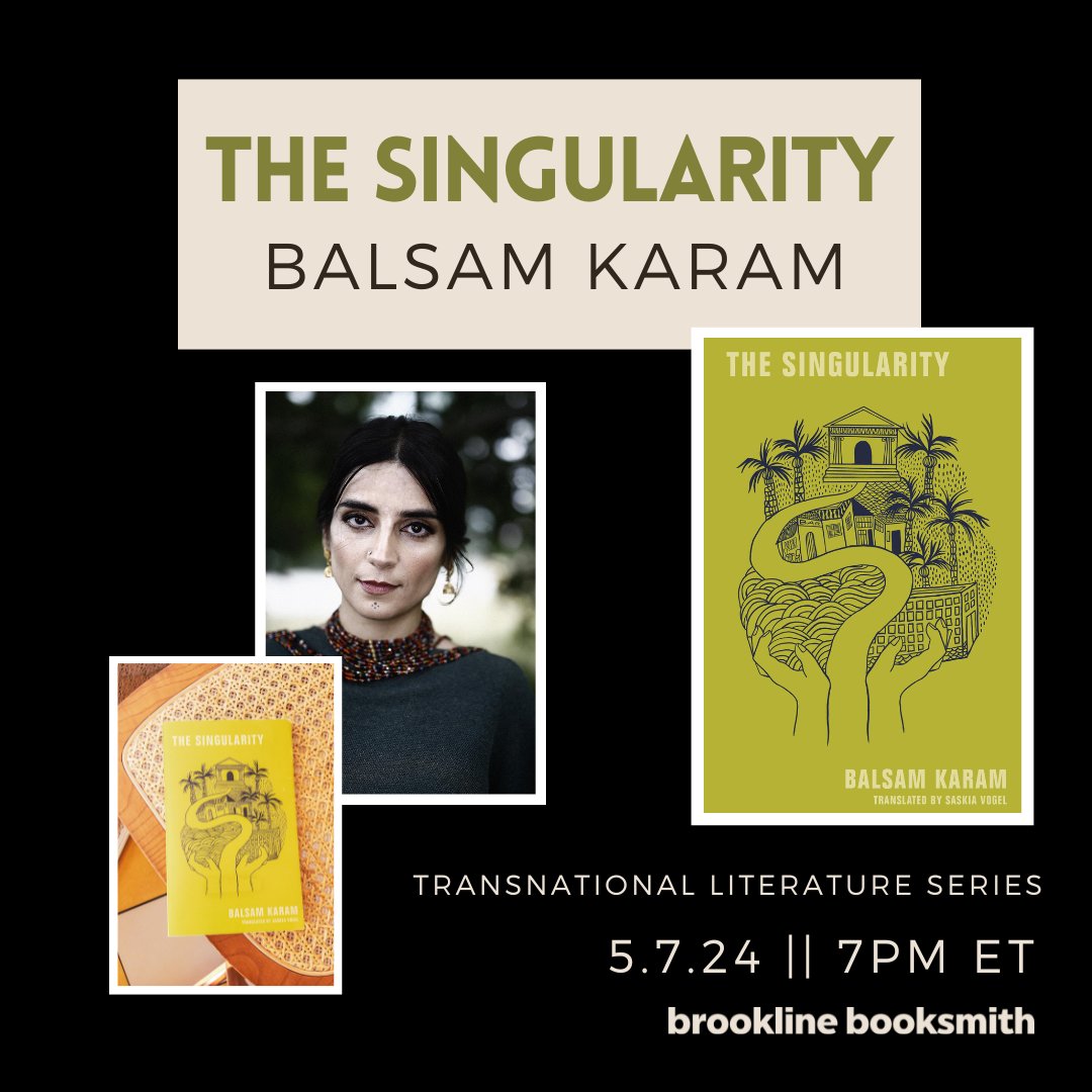 Tuesday, May 7th at 7PM ET, join us for an in-store event with author Balsam Karam to discuss and celebrate the release of The Singularity. RSVP: bit.ly/tls-singularity