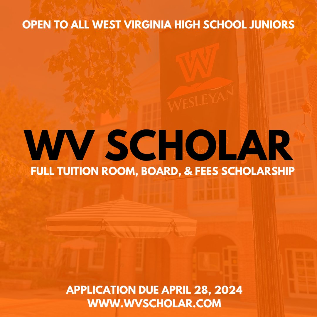 Attention WV High School Juniors: The West Virginia Scholar program provides a full tuition, standard room, board, and fees scholarship to West Virginia Wesleyan for four years. Apply by April 28th at wvscholar.com. #ichoseWVWC #DiscoverWVWC