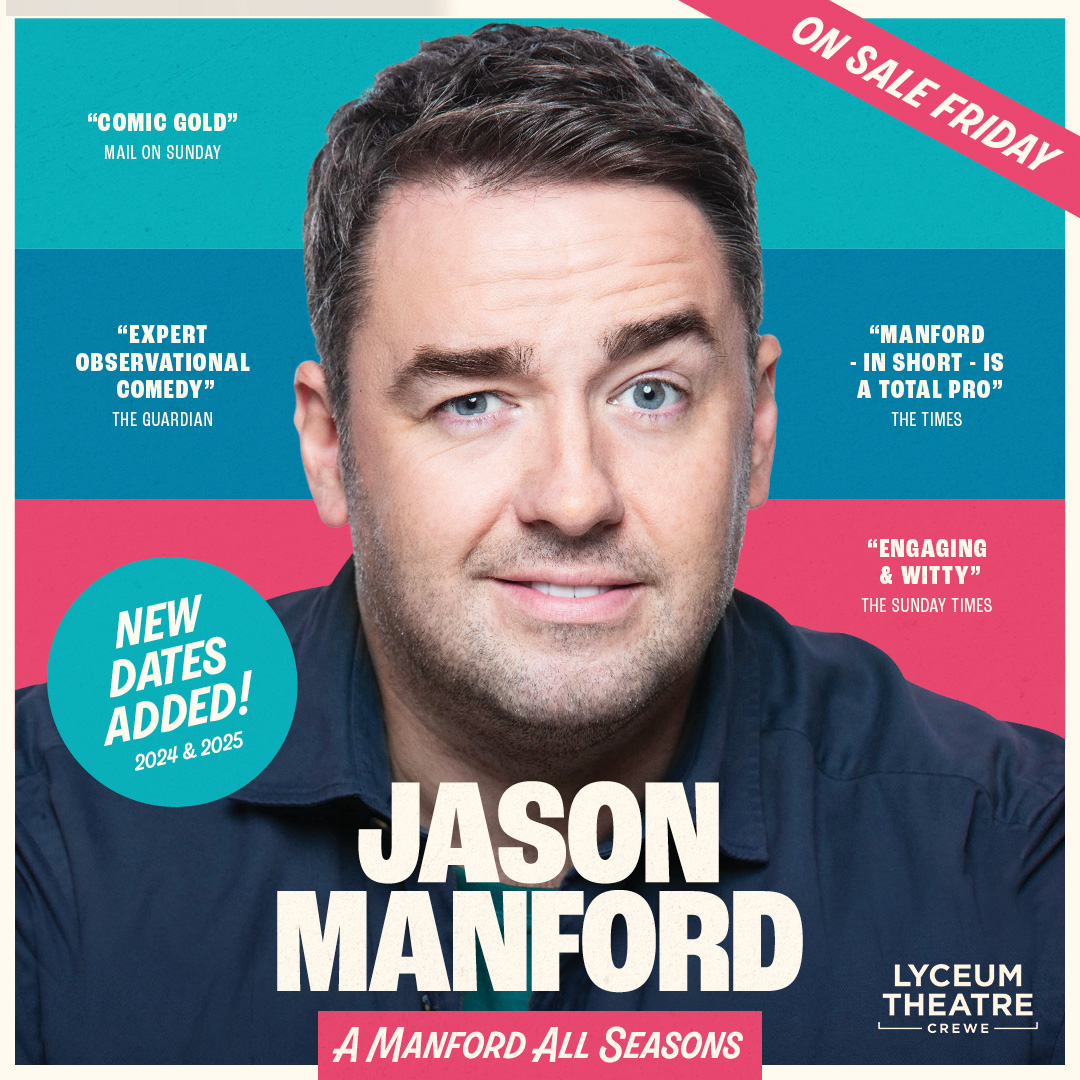 🚨 Jason Manford tickets are on sale this Friday! 🚨 We're thrilled to have Jason in Crewe on Fri 18 - Sat 19 Oct, 2024 for his Work in Progress show: A Manford All Seasons! Book early to avoid disappointment! Tickets go on general sale on the 26th of April!