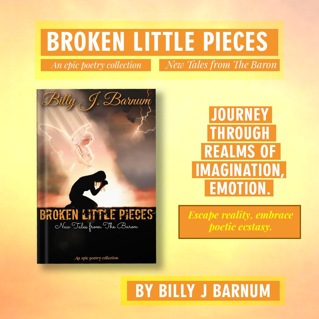Venture into the twilight realm of 'Broken Little Pieces: New Tales from The Baron' by @Poetryman551 

Where reality fades and dreams take flight, these poems will guide you on a nocturnal odyssey. #TwilightTales

Available on - amazon.com/dp/B0CXCFM5BV/