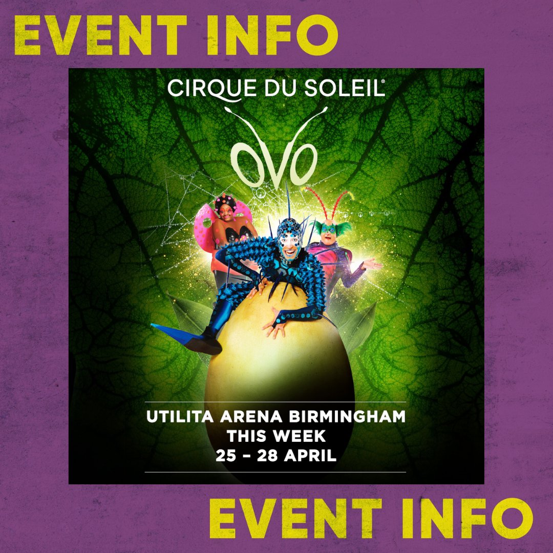 🤸🏼 EVENT INFO! 🤸🏼 🐛 OVO - a buzzing @Cirque du Soleil spectacular arrives in Birmingham from Thursday to Sunday this week! Head to our website to secure your tickets and see event information, including the bag policy and performance times! 👉🏼 bit.ly/4aKJn3J
