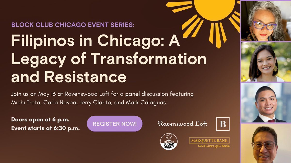 Celebrate AAPI Heritage Month w/ Block Club. Join our panel discussion on 5/16 at Ravenswood Loft featuring Michi Trota, Carla Navoa, Jerry Clarito & Mark Calaguas. They'll explore how Filipinos have shaped Chicago culture & politics. GRAB A TICKET: buff.ly/4dq1FsP