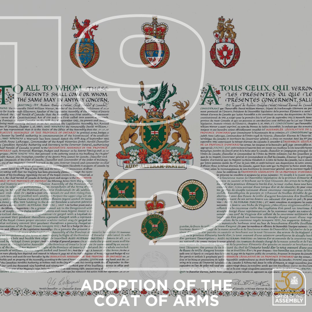 As part of the 200th anniversary commemorating Ontario’s Legislative Assembly, the Legislature adopted its own Coat of Arms in 1992 – the first provincial Legislature in Canada to do so. #OA50Years