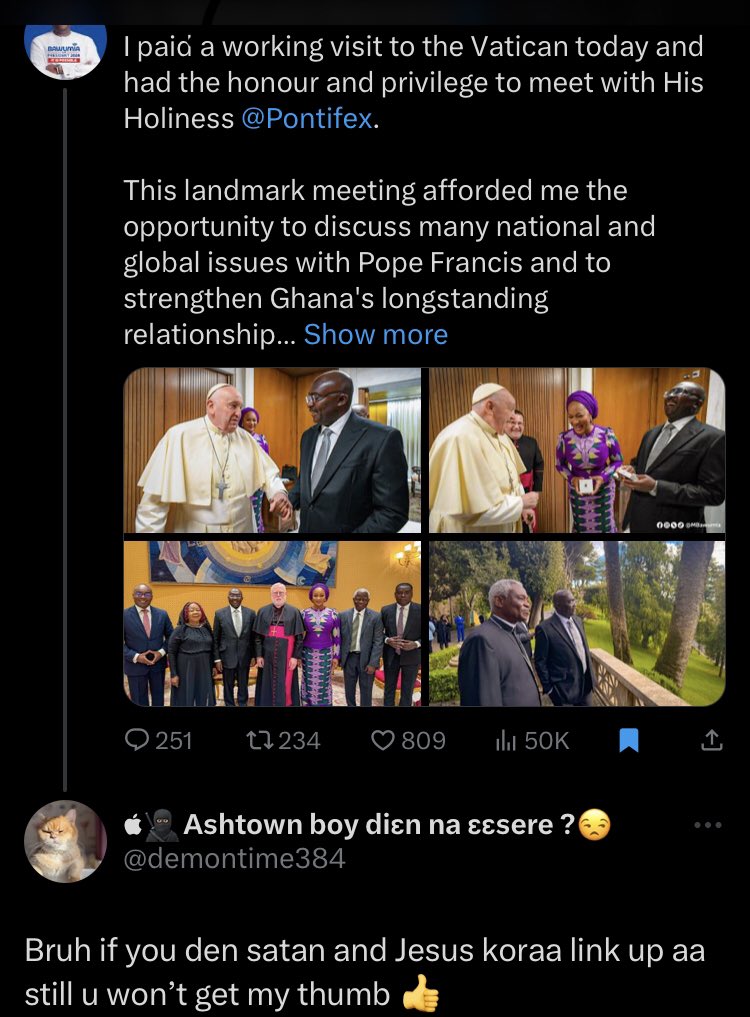 Bawumia visits Pope Francis; the comments😹,  I feel his pain,