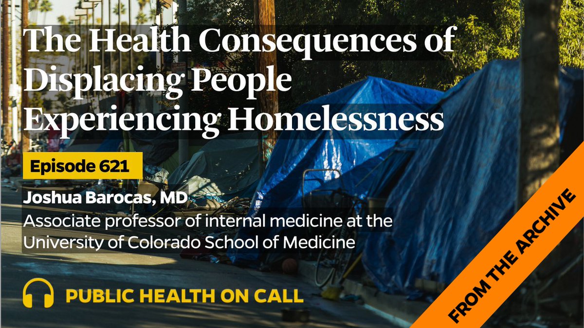 As #SCOTUS considers whether governments can punish people who lack housing, a look back at a study showing serious consequences of “move along” orders and encampment “clean-ups.” @CUAnschutz talks about outbreaks, hospitalizations, and deaths. johnshopkinssph.libsyn.com/621-the-health…