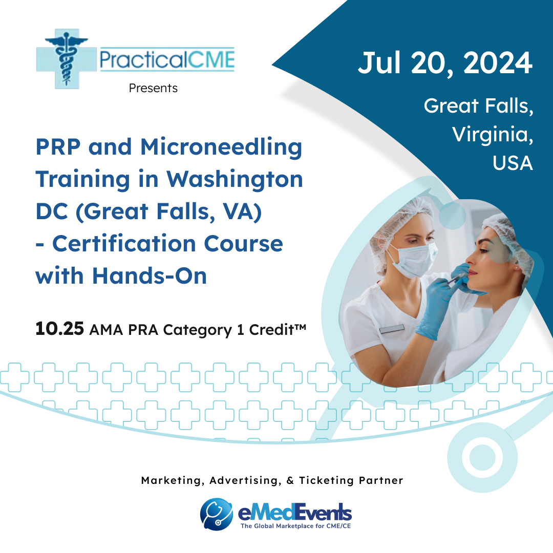 🔮 Embark on a journey of knowledge and mastery with PRP & Microneedling Training in Washington DC! Unleash your potential on Jul 20, 2024, at PracticalCME Training Center, Great Falls, VA. 💉✨ bit.ly/3JvMArV #inpersonevent #PRPTraining #CME #meded #eMedEvents