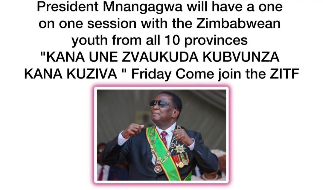 The listening President will be doing one on one 'QNA' with the youth from all the 10 provinces so don't be left out Join the ZITF this Friday where President Mnangagwa will have a one on one session with all Zimbabwean youths.