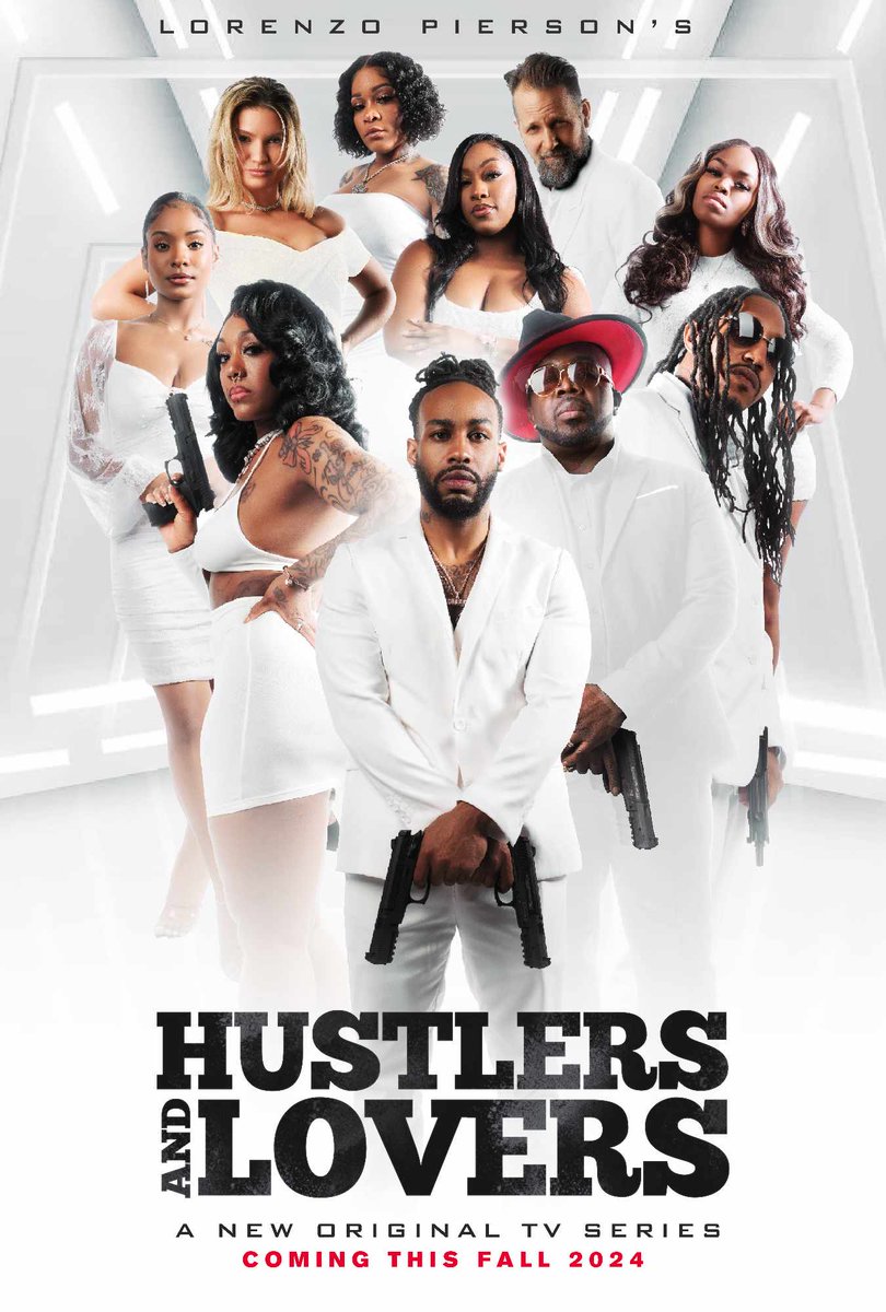 #LPENTERTAINMENT #HUSTLERSandLOVERS COMING THIS FALL 2024 #NewSeries 🎞 🌎 🎥 🔥
'FAMILY, LOYALTY & THE PURSUIT OF POWER' #gmbcnote