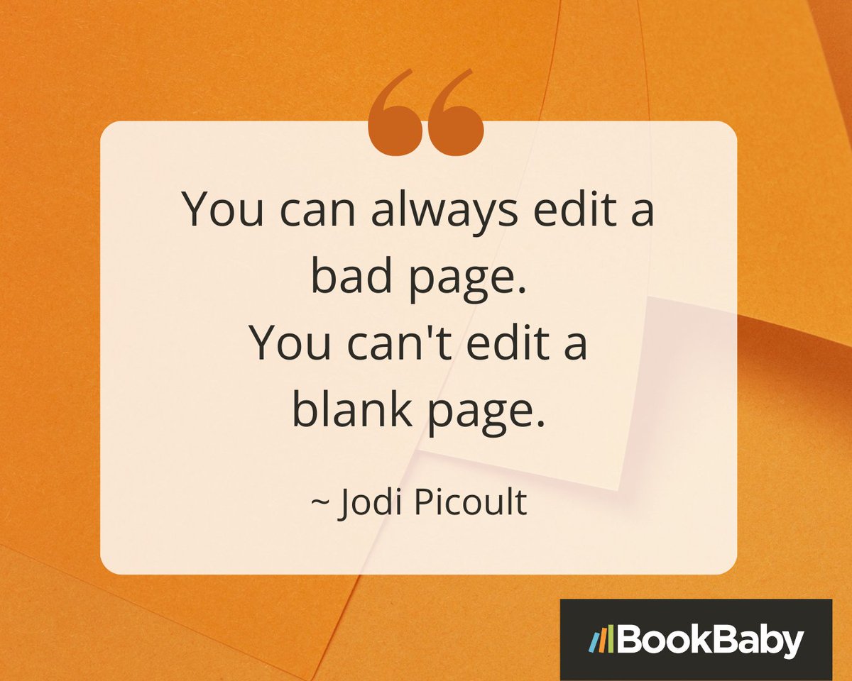 Some motivation from the talented Jodi Picoult. Start writing, and let the editing shape your masterpiece! 📝💡 #WritingMotivation #JodiPicoult #BookBaby #SelfPublishing #WritingTips
