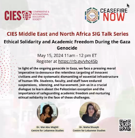 Ethical solidarity and academic freedom during the #Gaza #genocide Next webinar from @CIESMENASIG @cies_us 15 May 4pm BST With @MahaShuayb @maimoghli @LebaneseStudies