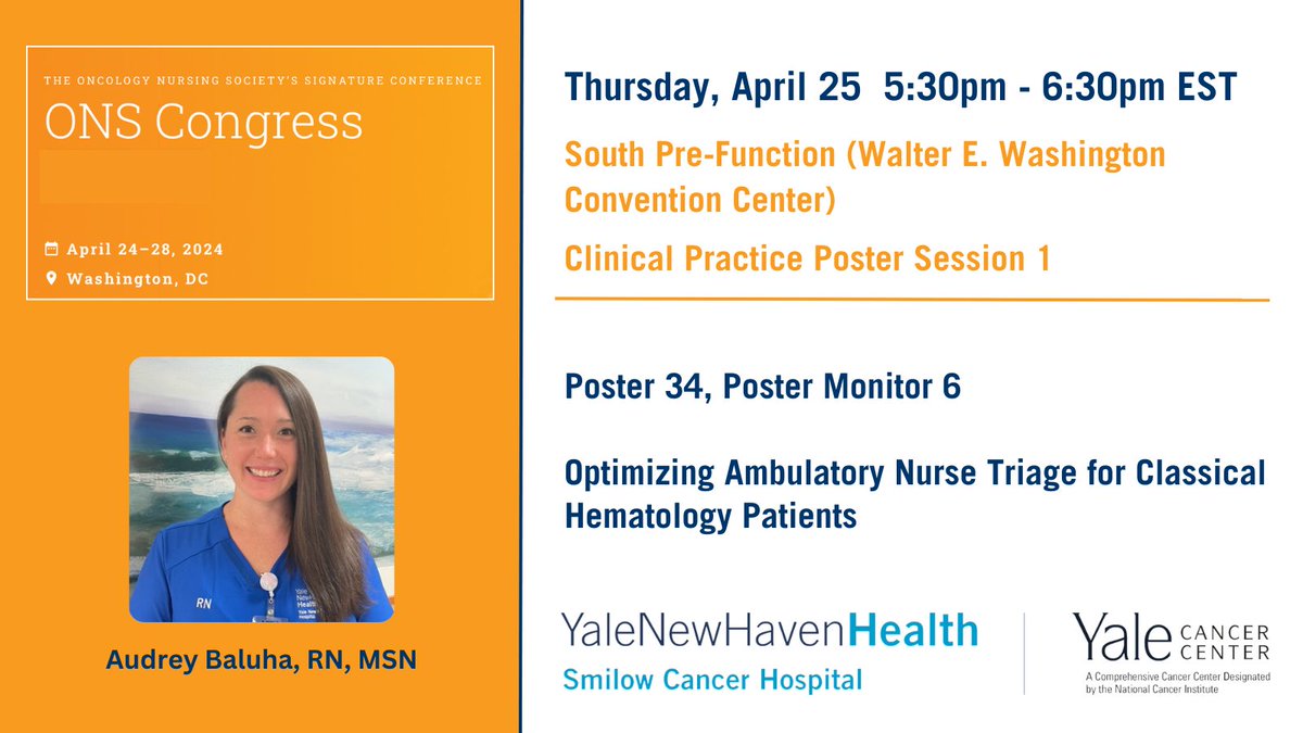 Audrey Baluha, RN, MSN, is presenting an abstract this afternoon at 5:30pm on how to optimize the nurse triage process for #classicalhematology patients. #ONSCongress #ONS24 ons.confex.com/ons/2024/meeti… @SmilowCancer @YaleMed @YNHH @YaleHematology @YaleNursing @lisa_barbarotta