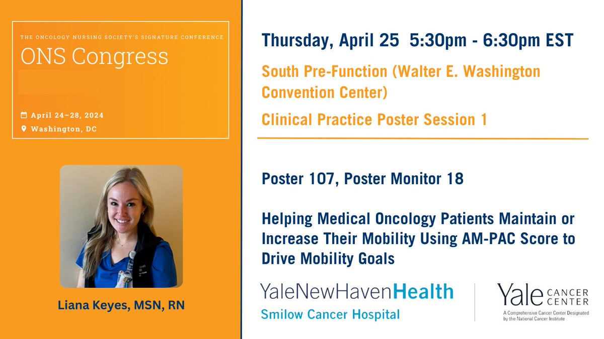 This afternoon at #ONSCongress, Liana Keyes, MSN, RN, is presenting an abstract on improving utilization of the Activity Measure for Post-Acute Care (AM-PAC) tool with patients admitted to the Medical-Oncology unit. #ONS24 ons.confex.com/ons/2024/meeti… @SmilowCancer @YaleMed @YNHH