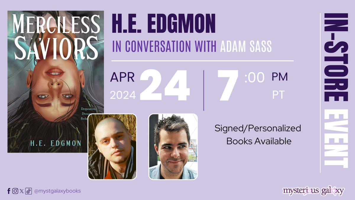 ✨ Tonight, at 7:00 PM PT, join H.E. EDGMON (@heedgmon) - in conversation with ADAM SASS (@theadamsass) for an IN-STORE event for MERCILESS SAVIORS! Signed & personalized books are available! @Wednesdaybooks For more infor & to register -> buff.ly/3Vz0dxy