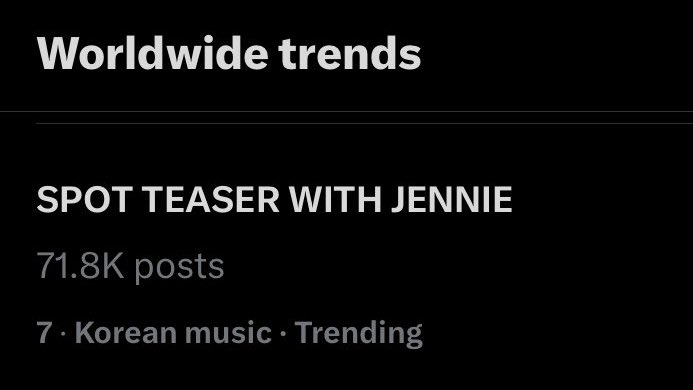 📝 240425 SPOT TEASER WITH JENNIE is trending WORLDWIDE on X at #7 (+1) #D1TOSPOT