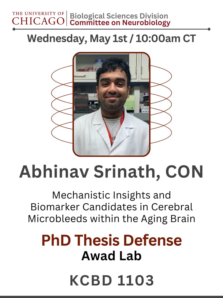 Our CON graduate student Abhinav Srinath (Awad Lab) will be defending his PhD thesis next Wednesday, May 1st. Please join us! ⏰ 10:00 am | KCBD 1103 'Mechanistic Insights and Biomarker Candidates in Cerebral Microbleeds within the Aging Brain' #ThesisDefense #Neurobiology