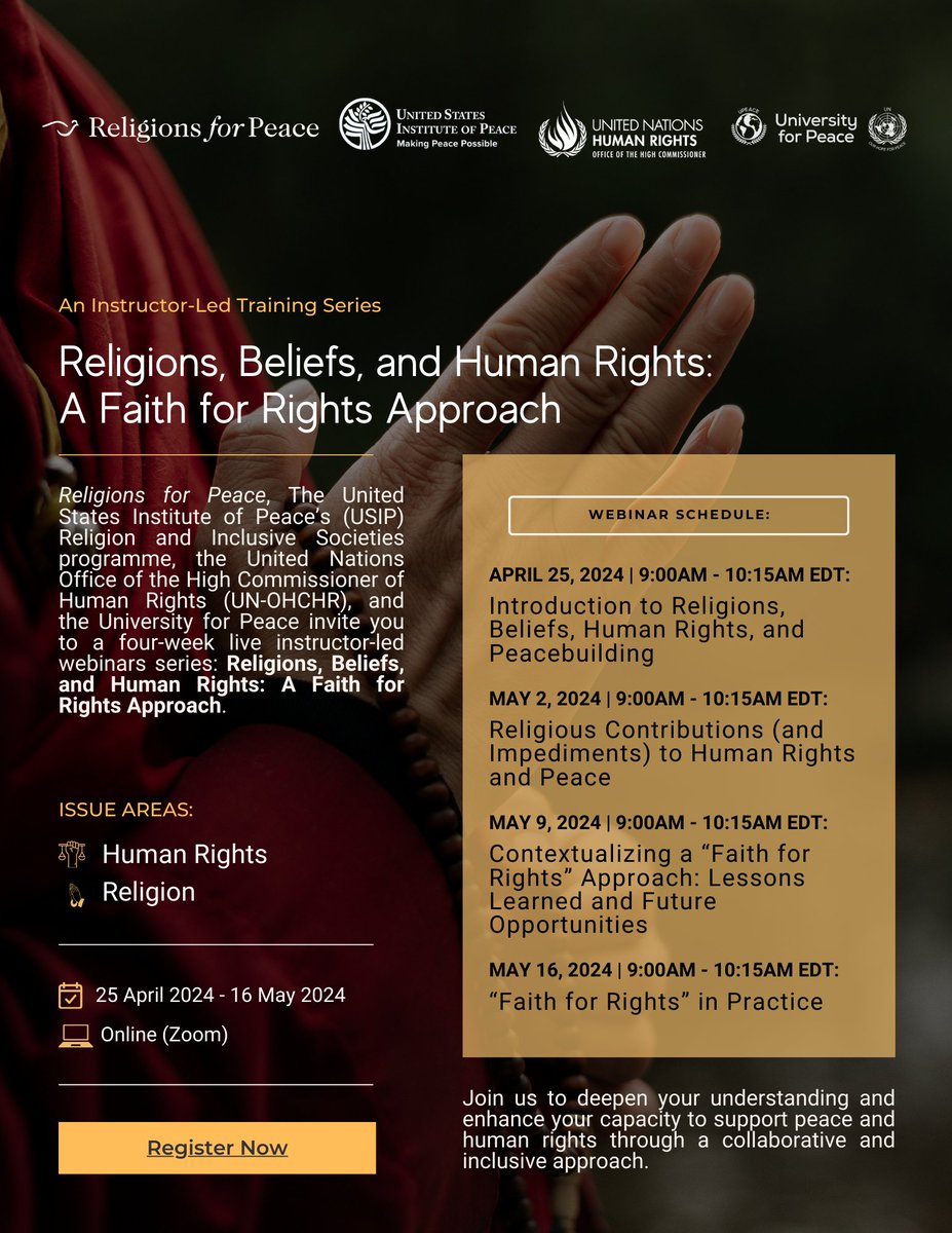 Register for the Instructor-Led Training Series 'Religion, Beliefs, and Human Rights: A Faith for Rights Approach,' organised by Religions for Peace, @USIP, #OHCHR, & @UPEACE. Register: bit.ly/43GmQ56 #rfpnews #religion #peace #faith #belief #peacebuilding #humanrights