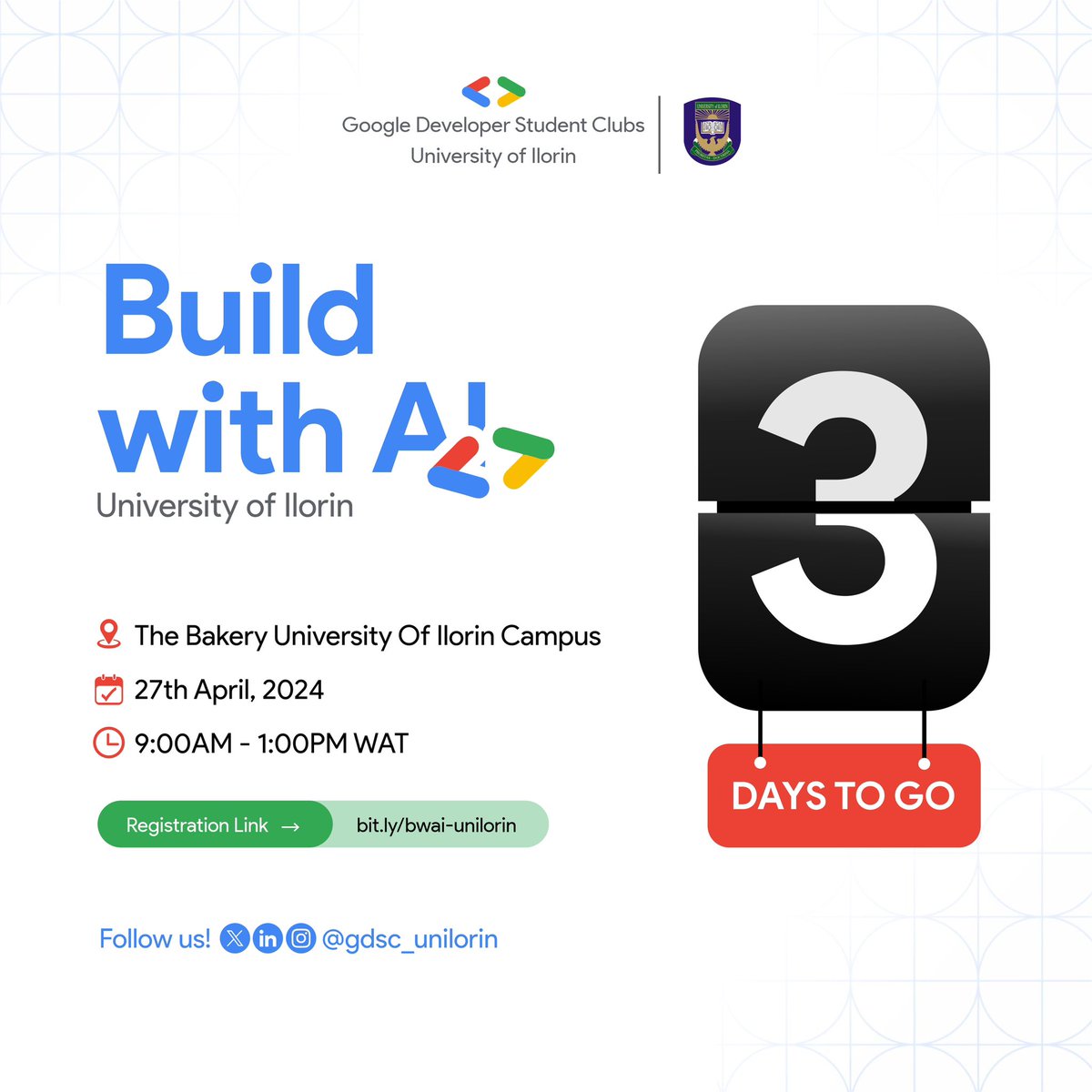 🎉🎉Only 3 days left! 🎉🎉 Are you prepared? Join us for an exciting event where we learn, engage, and connect with fellow enthusiasts. Don't miss out on this experience It's a chance to enhance your skills and make connections. #BuildWithAI #BuildwilthAIUnilorin