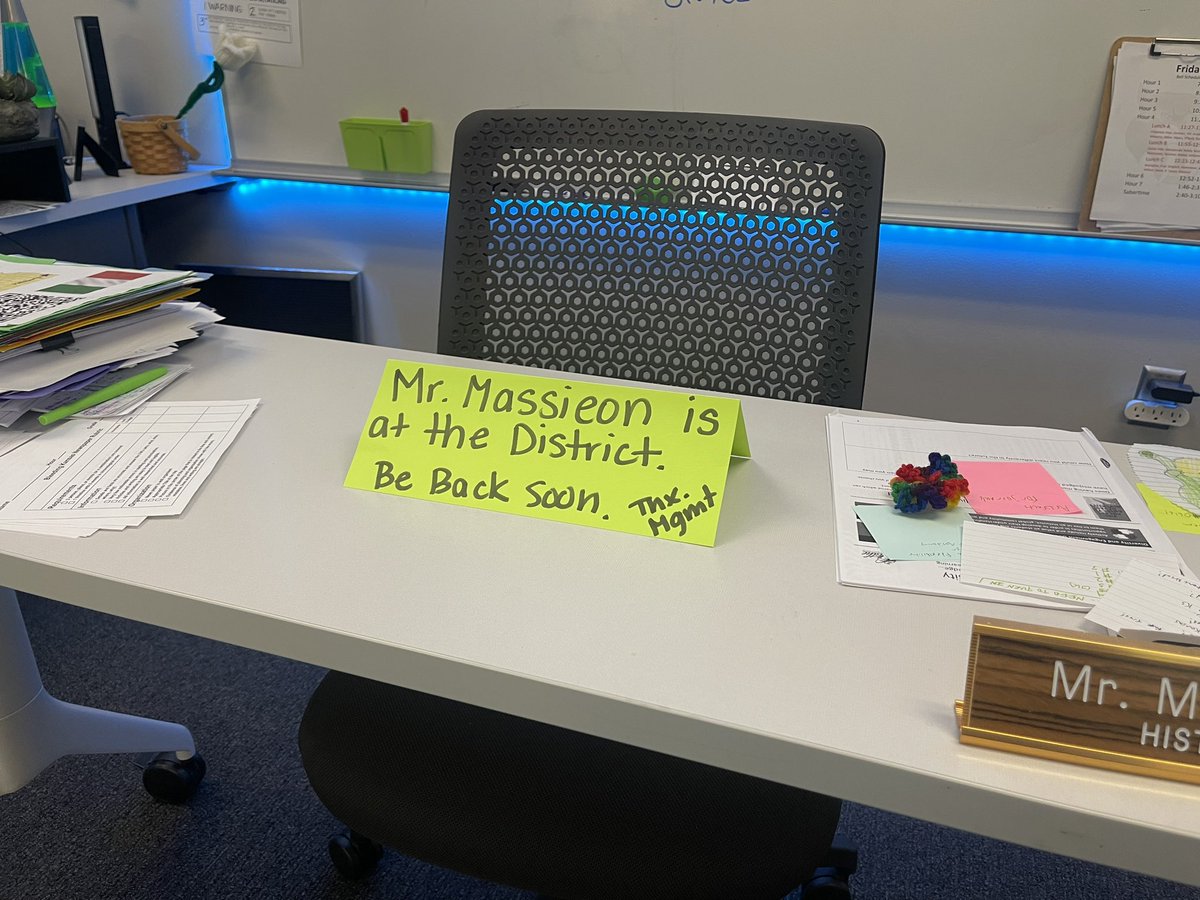 When @DynamicD15 is at the district office and every student that walks into the room is concerned he is not at school. I had to make a sign. You are missed, Mr. Massieon.