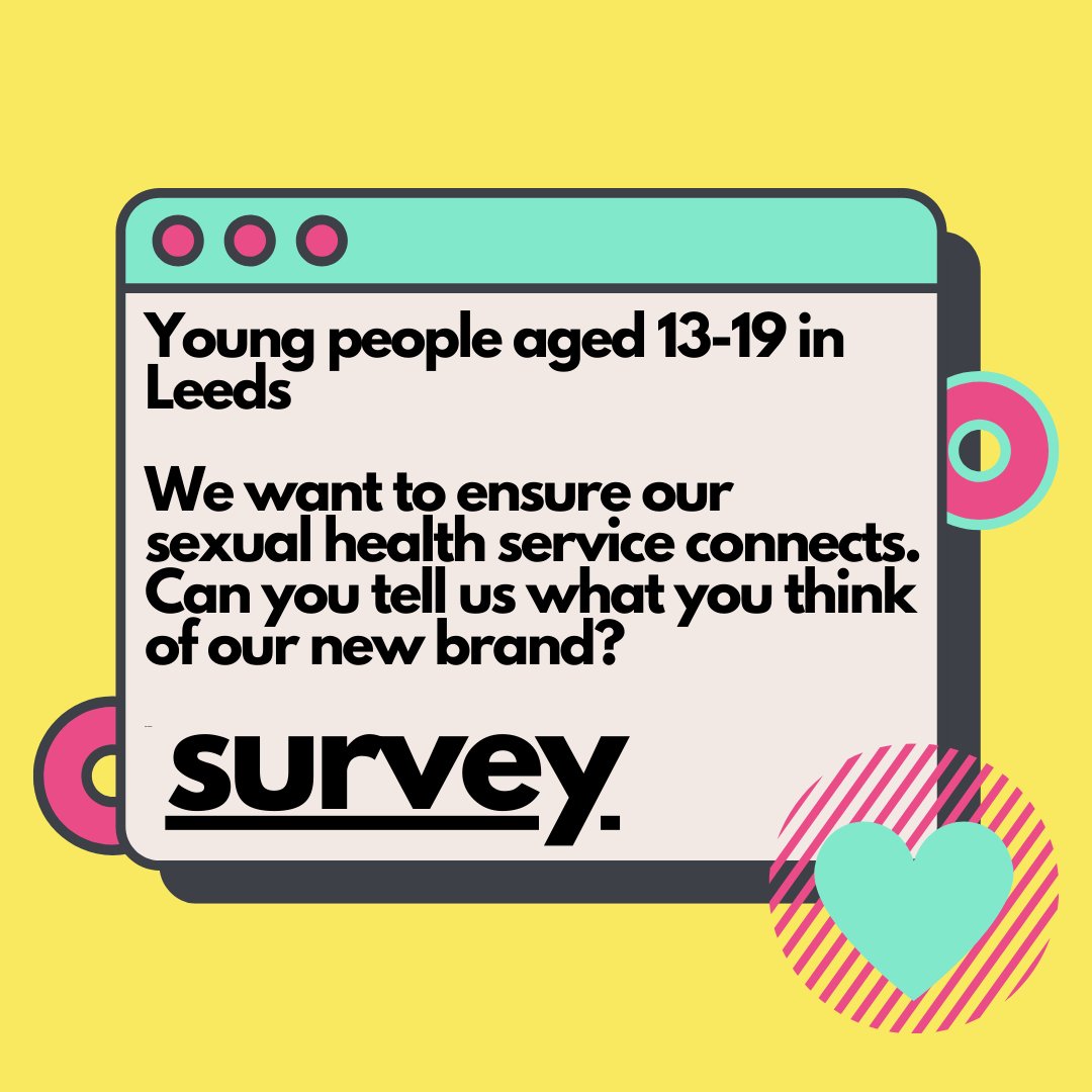 Repost: Young people aged 13-19 in Leeds. We want to ensure our sexual health service connects. Can you tell us what you think of our new brand? This survey ends on Friday 3rd May. Please complete the survey to share your opinion: forms.gle/6M2iNMSwtskSCN…
