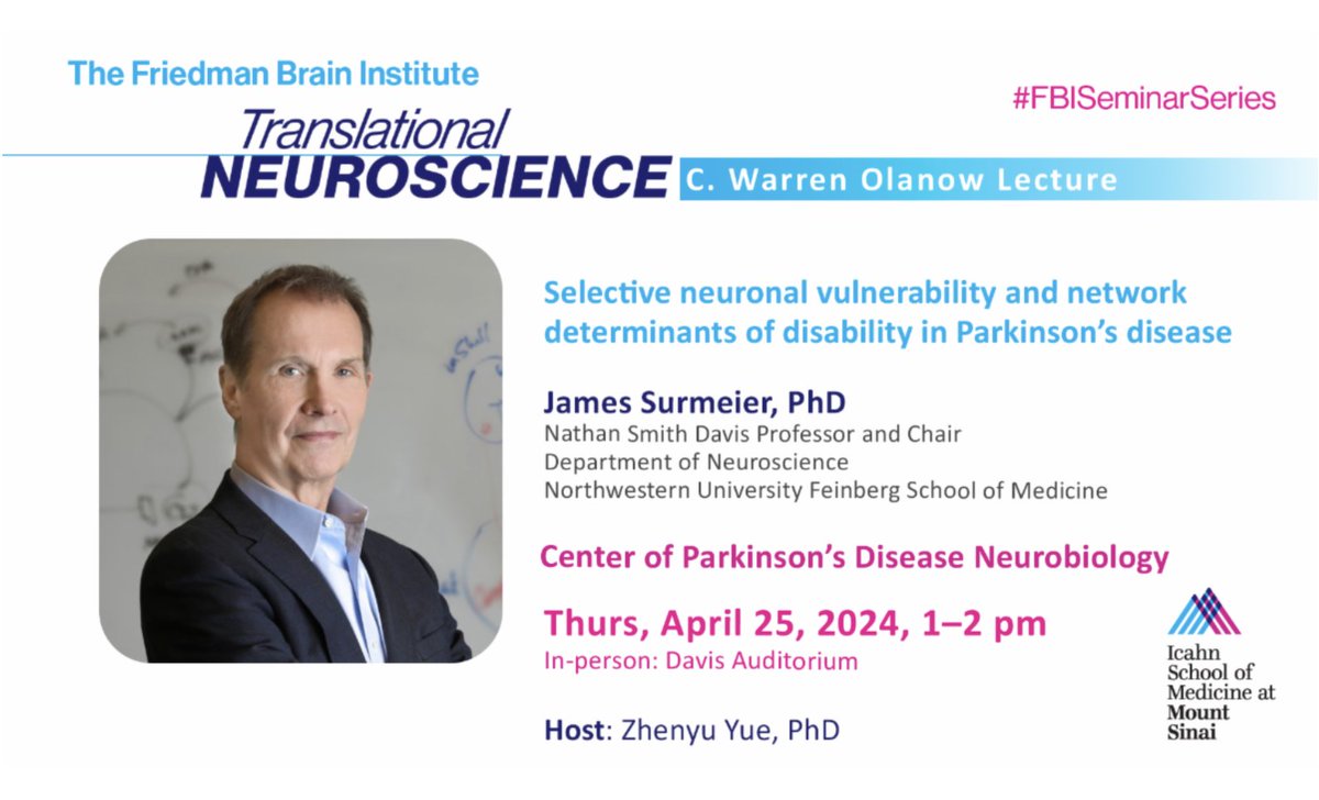 TOMORROW! On 4/25, JOIN the #FBISeminarSeries when @NUFeinbergMed's Dr James Surmeier, hosted by Dr @ZhenyuYue_, presents “Selective neuronal vulnerability & network determinants of disability in #ParkinsonsDisease”. Learn More about Dr. Surmeier's work👉 en.wikipedia.org/wiki/D._James_…