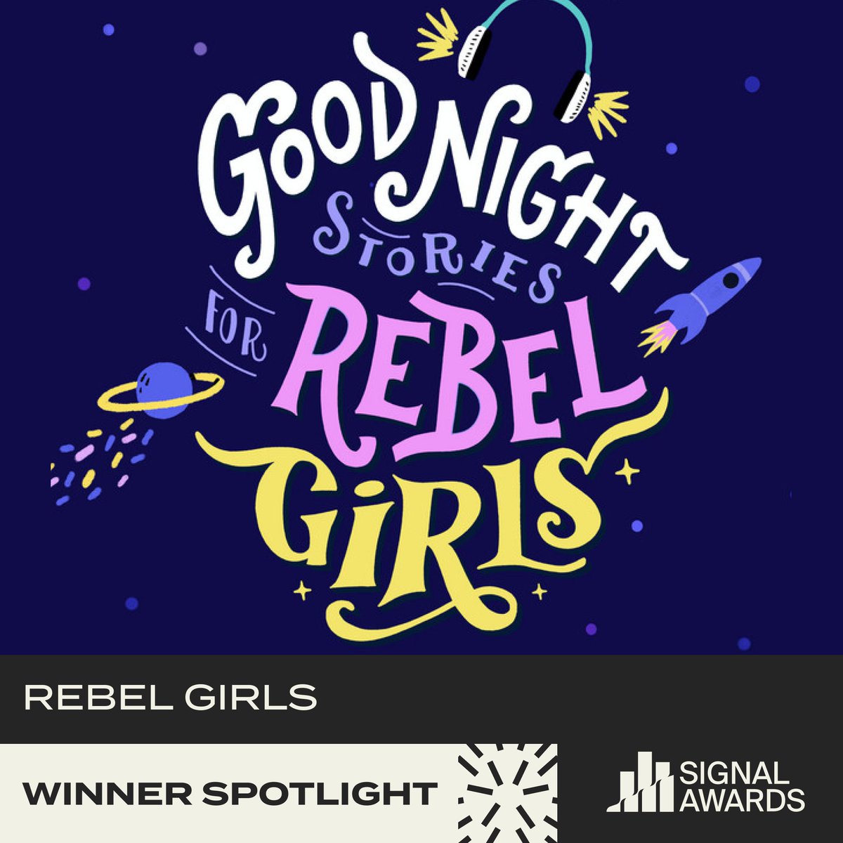 If you are looking for a podcast for your little ones, might we suggest the 2023 Signal Award Gold and Listener's Choice Winner for Shows: General - Kids, ''Good Night Stories for Rebel Girls!' Enter in the 3rd Annual Signal Awards yourself, at ow.ly/j8yc50Rmoli!