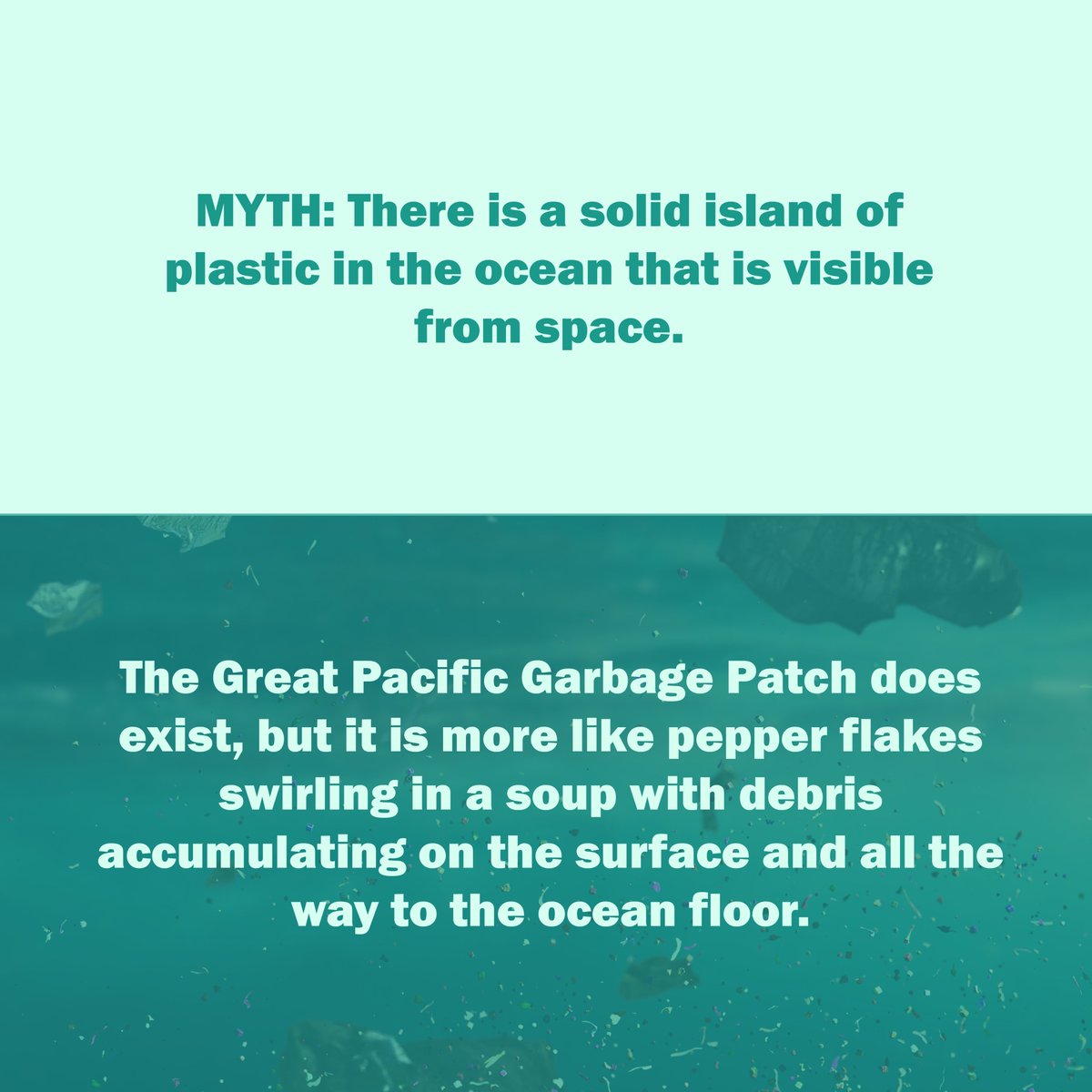 MYTH: There is a solid island of plastic in the ocean that is visible from space. Although the Great Pacific Garbage Patch exists, the word “patch” is misleading. Read more about this and other common myths about #MarineDebris blog.marinedebris.noaa.gov/breaking-down-…