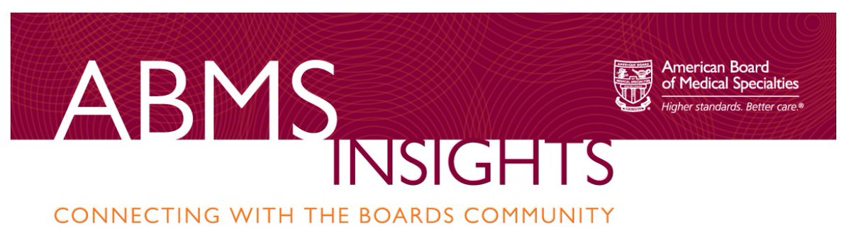 The Spring issue of ABMS Insights is now available. Catch up on the latest news from the ABMS community and be sure to subscribe to receive future issues delivered to your email in-box: bit.ly/3RBJS9m #HigherStandardsBetterCare
