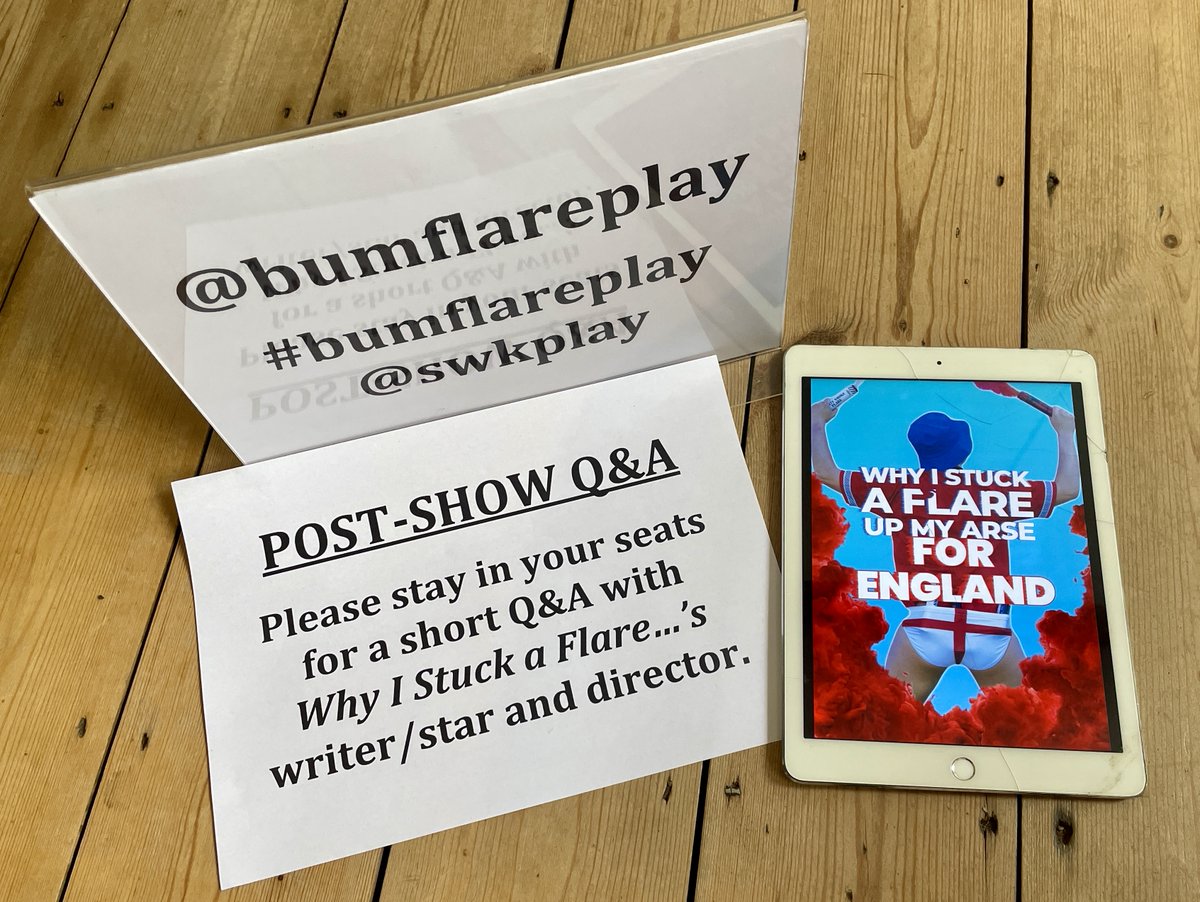TerriPaddock's tweet photo. Signs ready for tonight's Q&amp;A following the 8.45 perf of Why I Stuck a Flare Up My Arse for England at @swkplay #SwkPlayBorough.

⚽️ Come on, football fans! Who's coming? 
⚽️ Any Qs for @bumflareplay writer/star @alex29hill + director @seandturner?

🎟 https://t.co/64wKaEC5WW #RT https://t.co/CaMQ3HD3bl