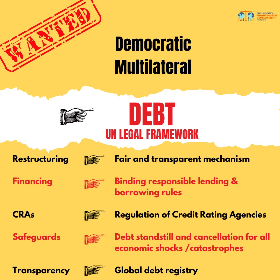 We Demand,  A Democratic Multilateral #Debt UN Legal Framework @cs_ffd
Fair, transparent,binding responsible lending ,
Works for the Global south and development countries 
@UN Financing for Development Forum 2024 
#EconomicJustice #FfD4 #Fin4Dev