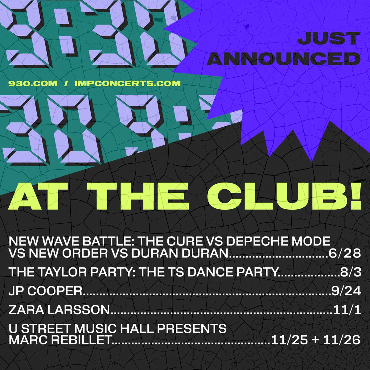 JUST ANNOUNCED: NEW WAVE BATTLE: THE CURE vs DEPECHE MODE vs NEW ORDER vs DURAN DURAN, @TheTaylorParty_, @JPCooperMusic, @ZaraLarsson, & U Street Music Hall Presents... @MarcRebillet Tickets on sale Friday, April 26th at 10AM at 930.com