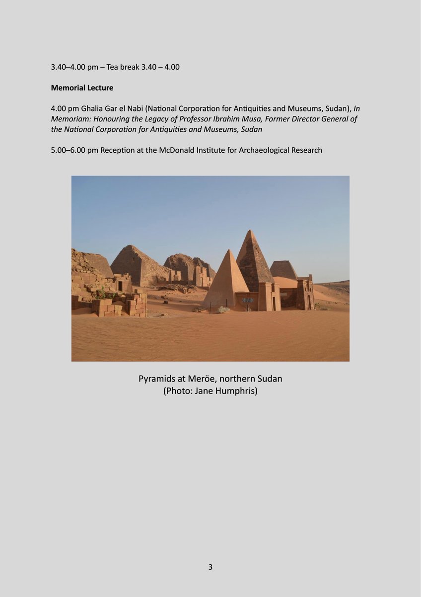 We're organising a seminar on The State of Heritage in Sudan, followed by a Memorial Lecture in Honour of Prof Ibrahim Musa at Cambridge. Reach out if you're interested in attending online.